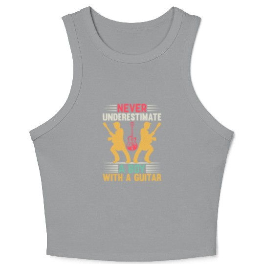 Never Underestimate A Boy With A Guitar - Guitar P Crop Tank Top