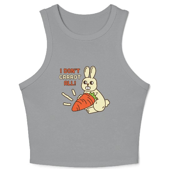 i don't carrot all Crop Tank Top