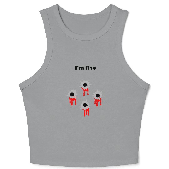 I'm fine Crop Tank Top