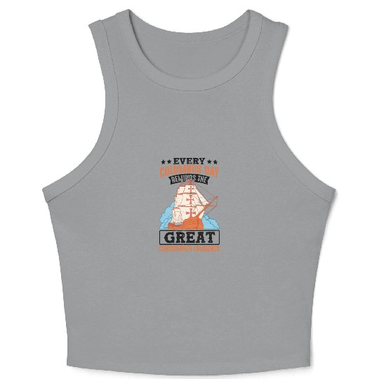 Great Christopher Columbus Day 1942 American Crop Tank Top
