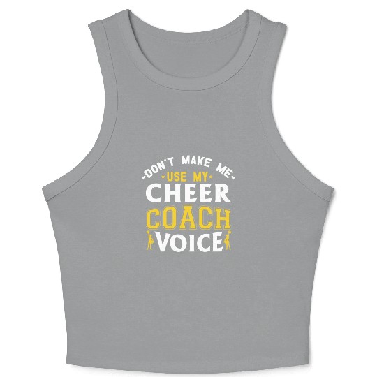 Cheer Coach Voice Funny Cheerleading Coach Crop Tank Top