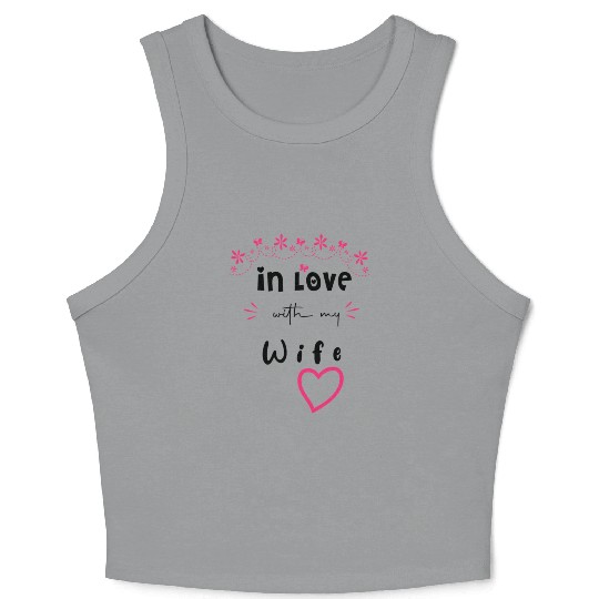 Love with My WIFE Cute Valentine day Mom to Be Val Crop Tank Top