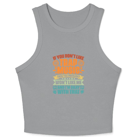 Vintage Trap Music Trapping Humor For A Trap Music Crop Tank Top