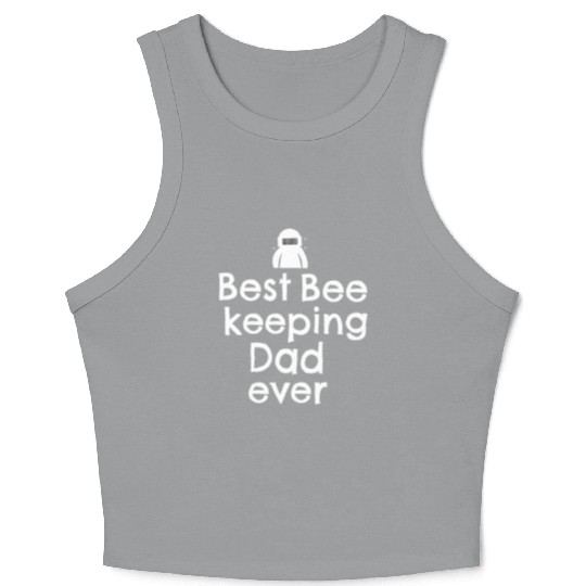 best bee keeping dad ever Crop Tank Top