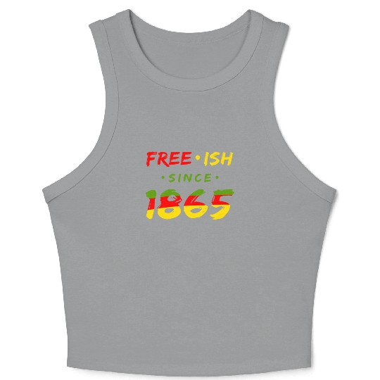 Juneteenth free since 1865 Black History US Africa Crop Tank Top