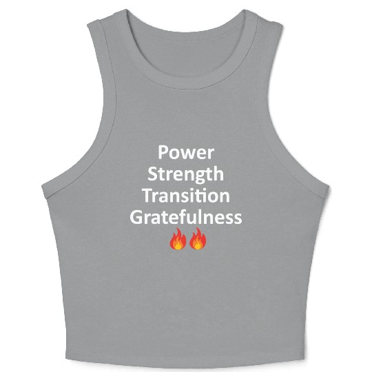 POWER STRENGTH TRANSITION GRATEFULNESS - WHITE Crop Tank Top