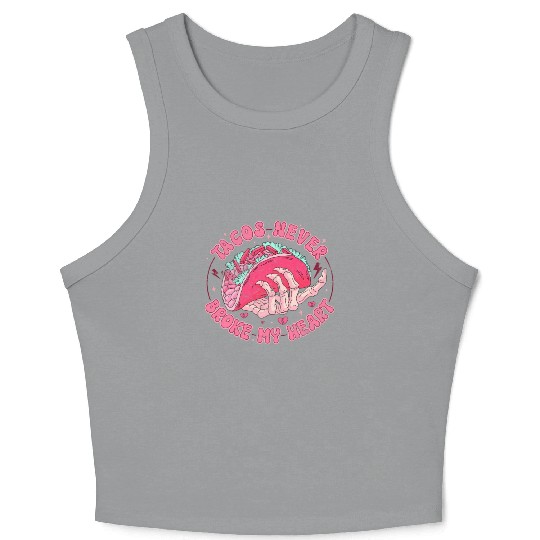Taco Anti-valentine, Tacos Are My Valentines Day Crop Tank Top