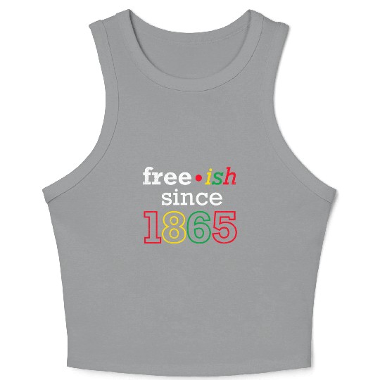 Juneteenth free since 1865 Black History US Africa Crop Tank Top