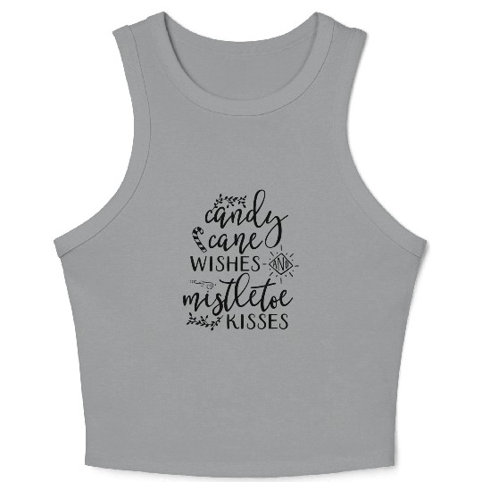 Candy Cane Wishes and Mistletoe Kisses Crop Tank Top