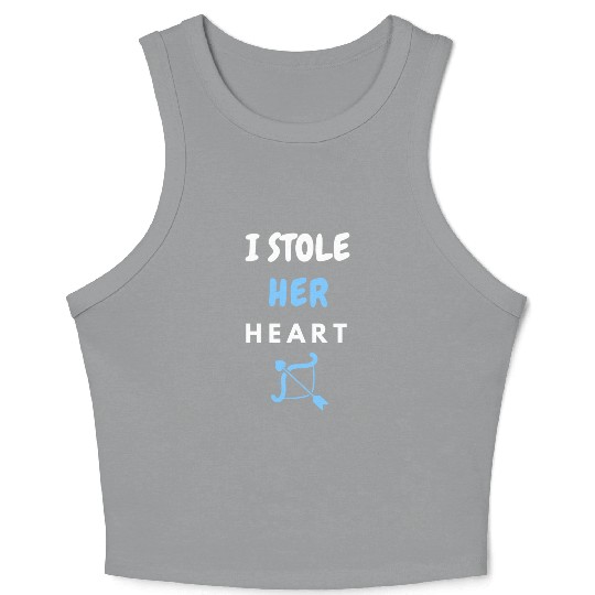 I stole Her Heart, His and hers , valentines day Crop Tank Top