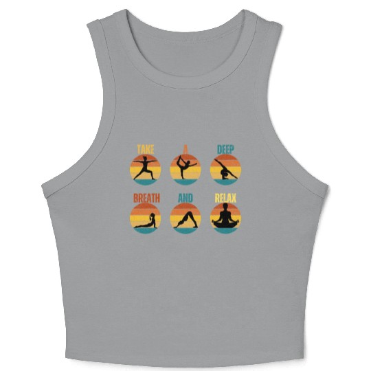TAKE A DEEP BREATH AND RELAX Crop Tank Top