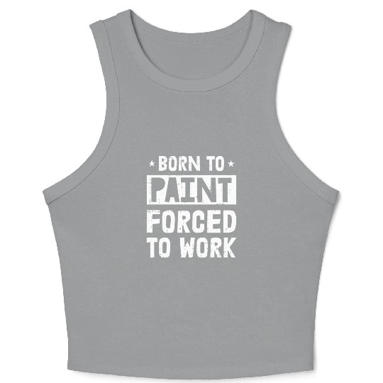Painter Painting Funny Crop Tank Top