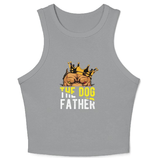 The Dog Father - Pitpull Lover Crop Tank Top