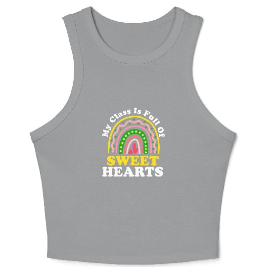 My Class Is Full Of Sweethearts Crop Tank Top
