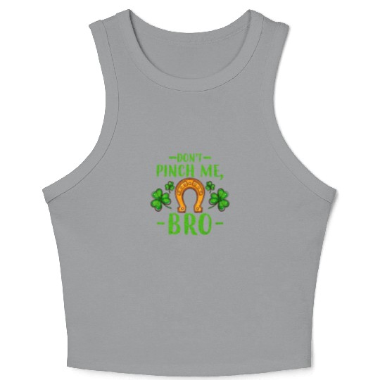 Don't Pinch Me Bro Lucky Horseshoe and Clover Leaf Crop Tank Top