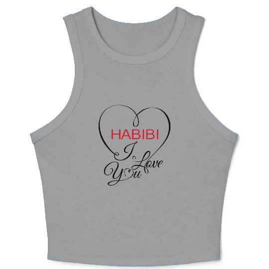 habibi i love you Crop Tank Top
