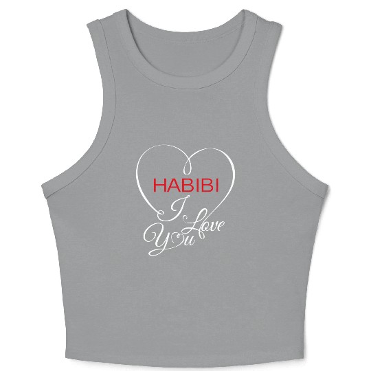 Habibi i love you Crop Tank Top