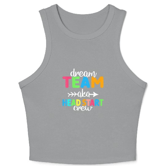 Dream Team aka Head Start Crew Teacher Preschool Crop Tank Top