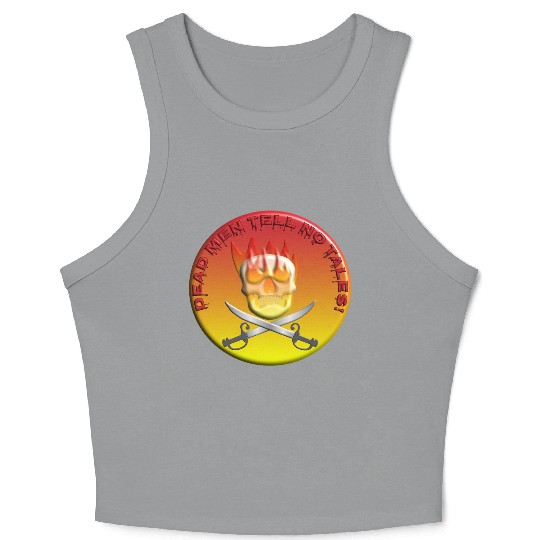 Dead men tell no tales Crop Tank Top