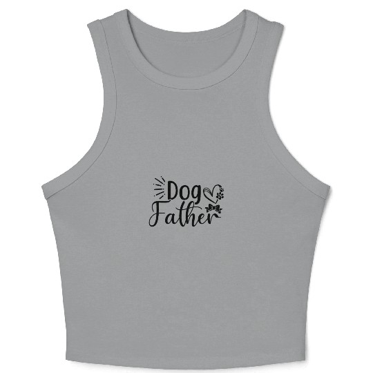 dog father Crop Tank Top