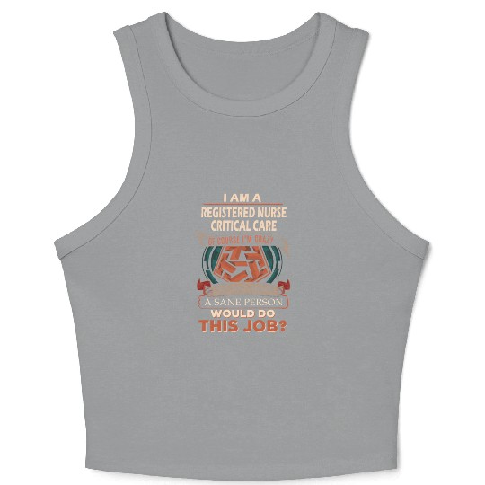 Registered Nurse Critical Care Crop Tank Top - Sane Pers