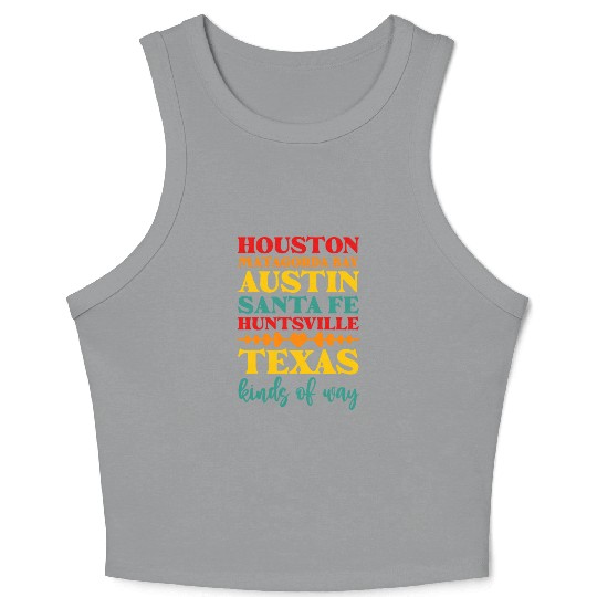 Houston Matagorda Bay Austin Santa Fe Huntsville Crop Tank Top