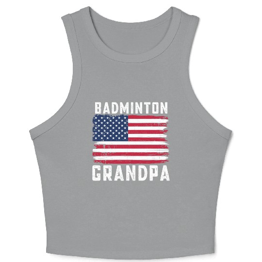 Badminton Grandpa American Flag July Crop Tank Top
