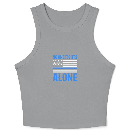 No One Fights Alone Thin Blue Line Police Crop Tank Top