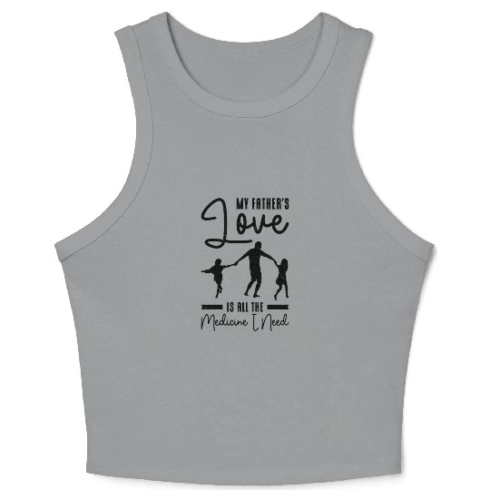 Best Medicine Father Love Grandpa Family Crop Tank Top