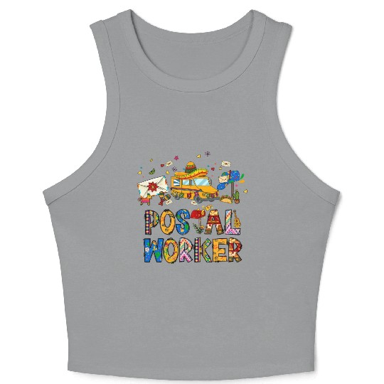 Cinco de Mayo Postal Worker Crop Tank Top Nacho Average