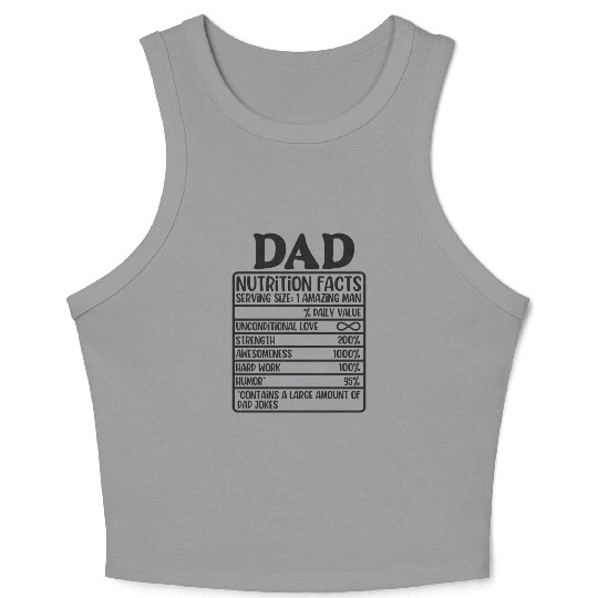 Funny Dad Nutrition Facts Label Crop Tank Top