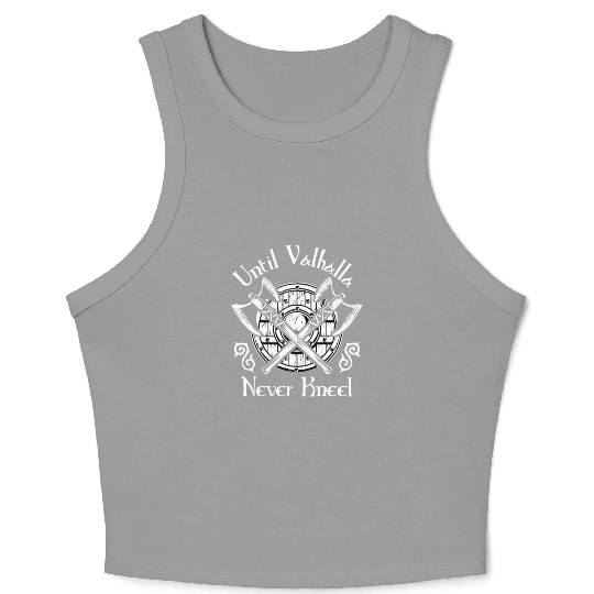 Until Valhalla - Never Kneel Crop Tank Top