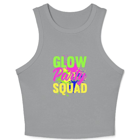 Glow Party Squad Neon Lights Party Lover Crop Tank Top