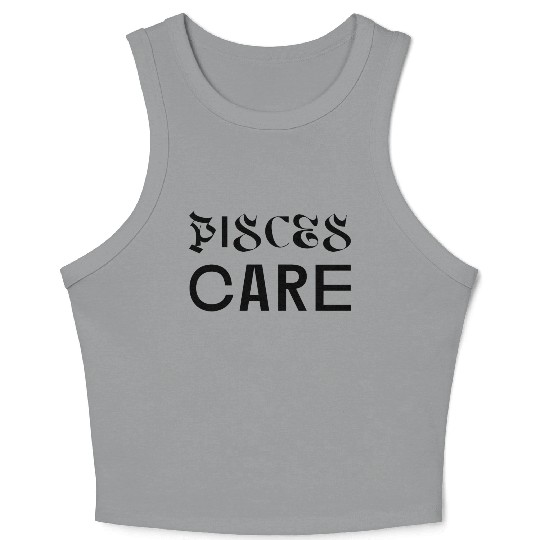 Pisces Care Crop Tank Top