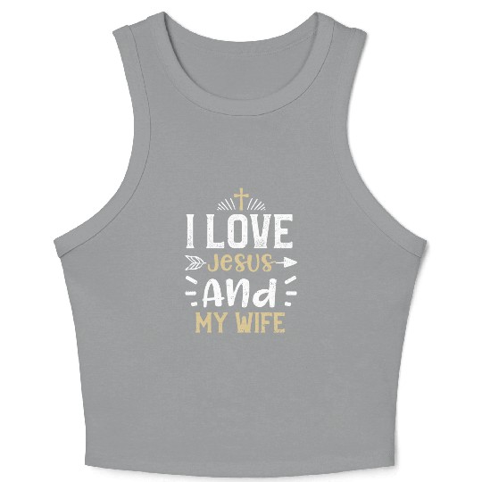 I Love Jesus And My Wife - Jesus Crop Tank Top