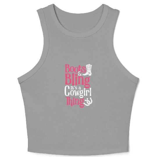 Boots And Bling It's A Cowgirl Thing Crop Tank Top