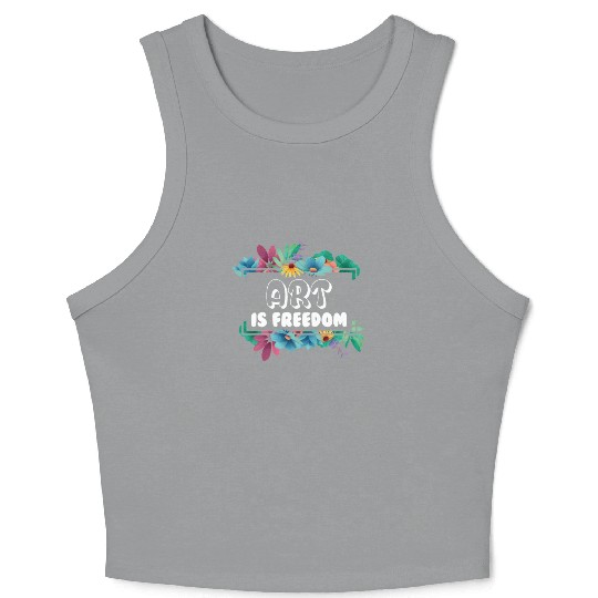 Art Is Freedom World History Art Day April 15 Crop Tank Top