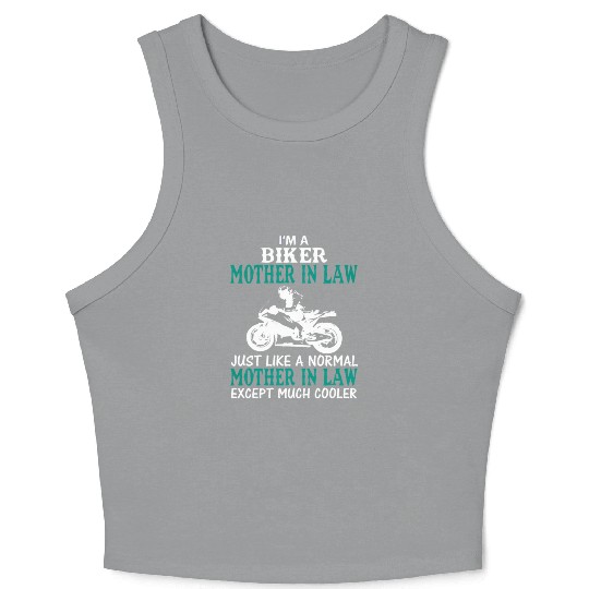 I'M A BIKER MOTHER IN LAW Crop Tank Top