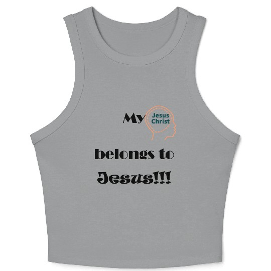 My mind belong to Jesus Crop Tank Top
