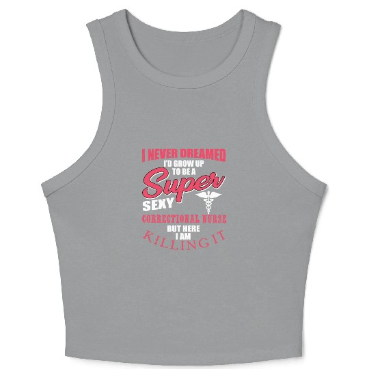 Funny Correctional Nurse Outfit Crop Tank Top