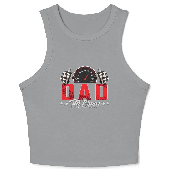 Race Car Birthday Party Racing Family Dad Pit Crew Crop Tank Top