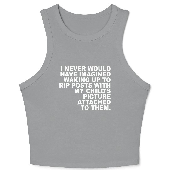 I Never Would Have Imagined Waking Up To Rip Posts Crop Tank Top