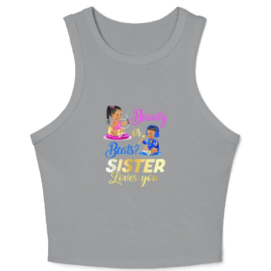 Cute Beauty Or Beat Sister Loves You Crop Tank Top