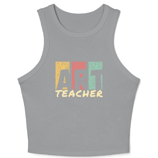 Art Teaching I Art Teacher Crop Tank Top