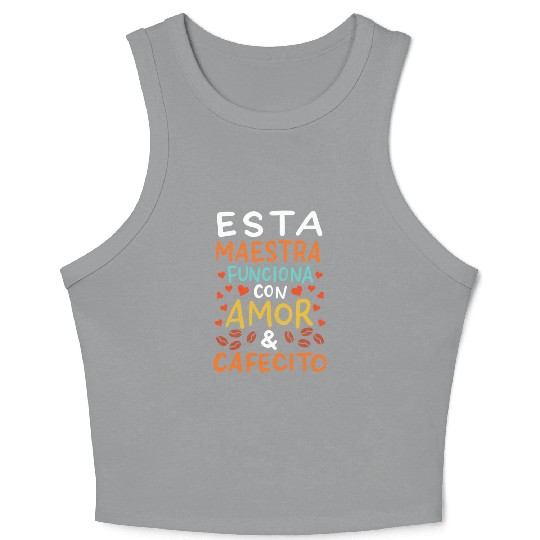 Spanish Teacher Maestra Crop Tank Top