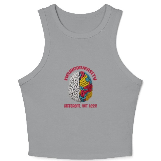 "Different, Not Less" Neurodiversity Crop Tank Top