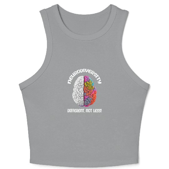 "Different, Not Less" Neurodiversity Crop Tank Top