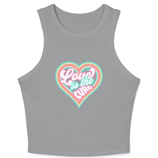 LOVE IS THE CURE (pink) Crop Tank Top