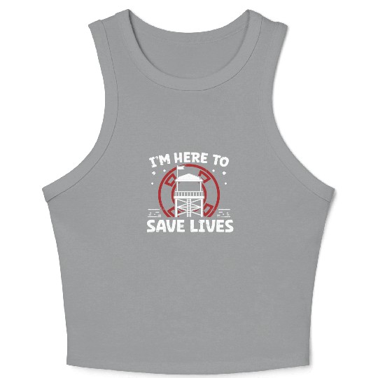Lifeguard here to save lives swimming pool guard Crop Tank Top