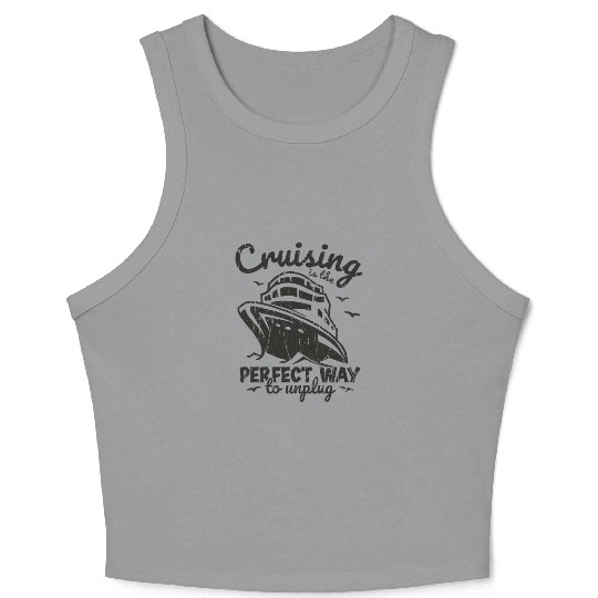 Cruising is the perfect way to unplug - Cruise Crop Tank Top